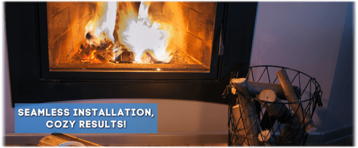 Fireplace Installation Frisco TX